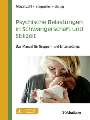 cover image of Psychische Belastungen in Schwangerschaft und Stillzeit